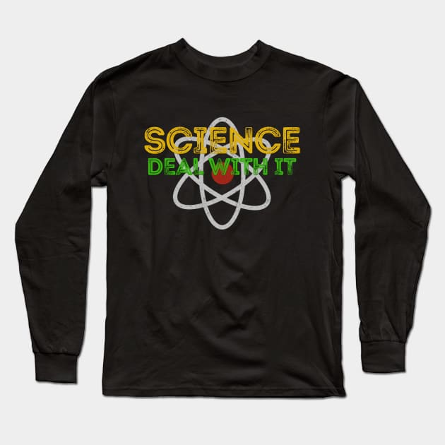 SCIENCE - DEAL WITH IT Long Sleeve T-Shirt by giovanniiiii